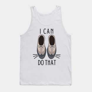 I Can Do That - A Chorus Line Tank Top